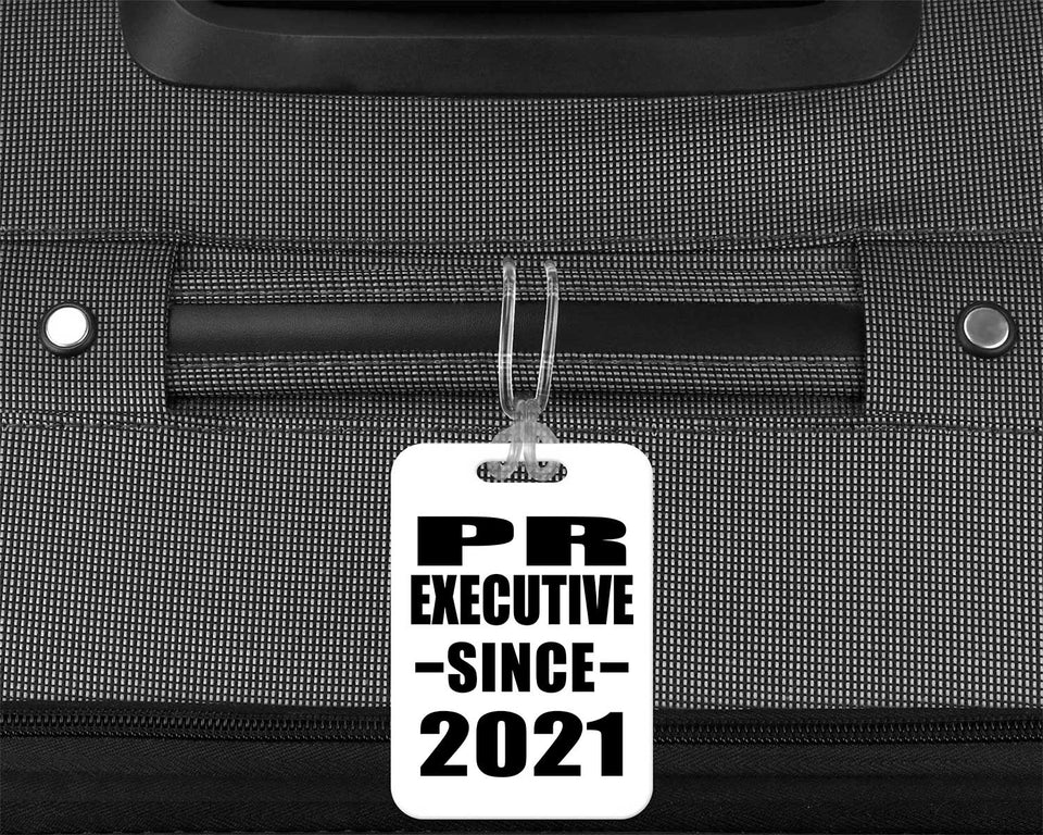 PR Executive Since 2021 - Luggage Bag Tag
