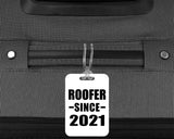 Roofer Since 2021 - Luggage Bag Tag