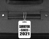 Surveyor Since 2021 - Luggage Bag Tag