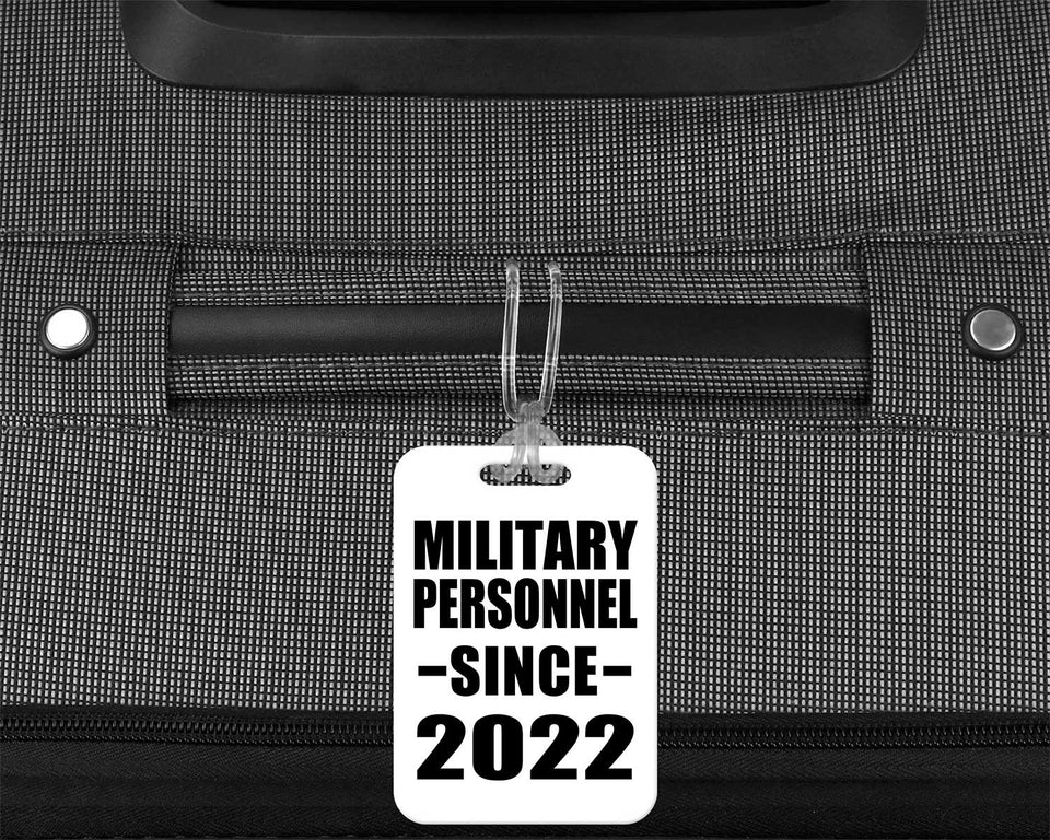 Military Personnel Since 2022 - Luggage Bag Tag