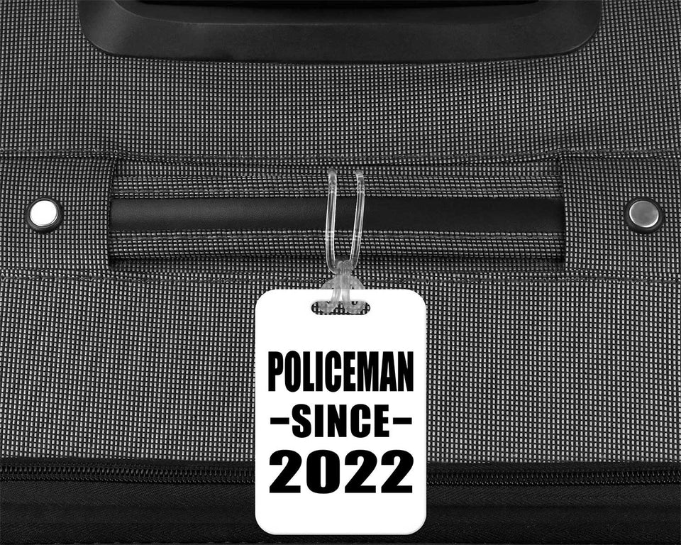 Policeman Since 2022 - Luggage Bag Tag
