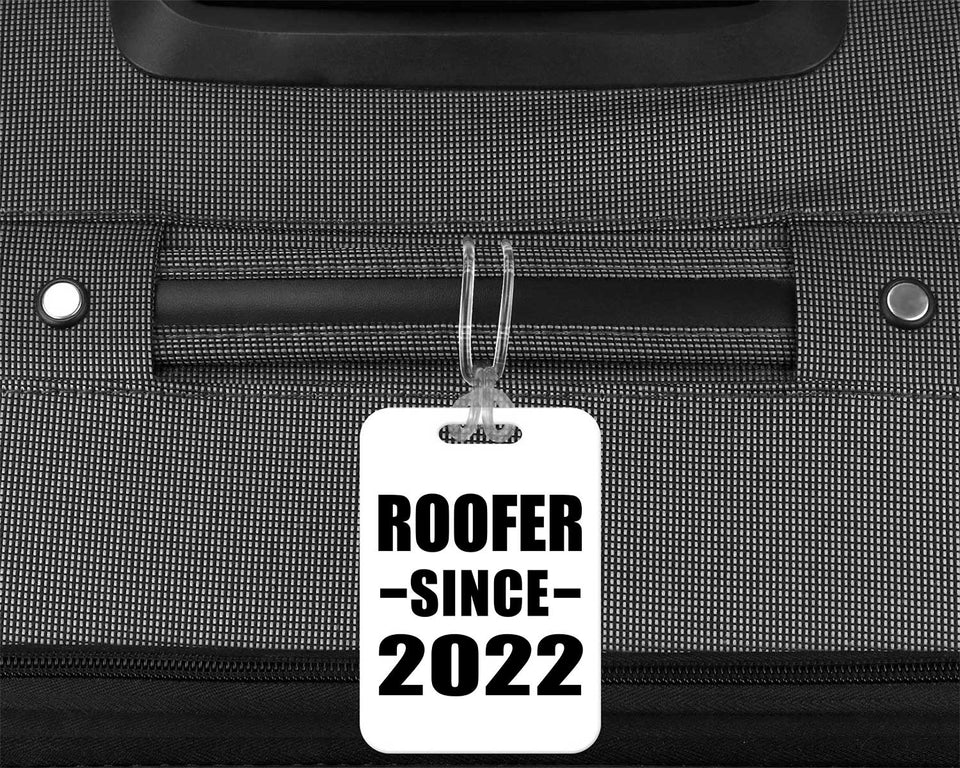 Roofer Since 2022 - Luggage Bag Tag
