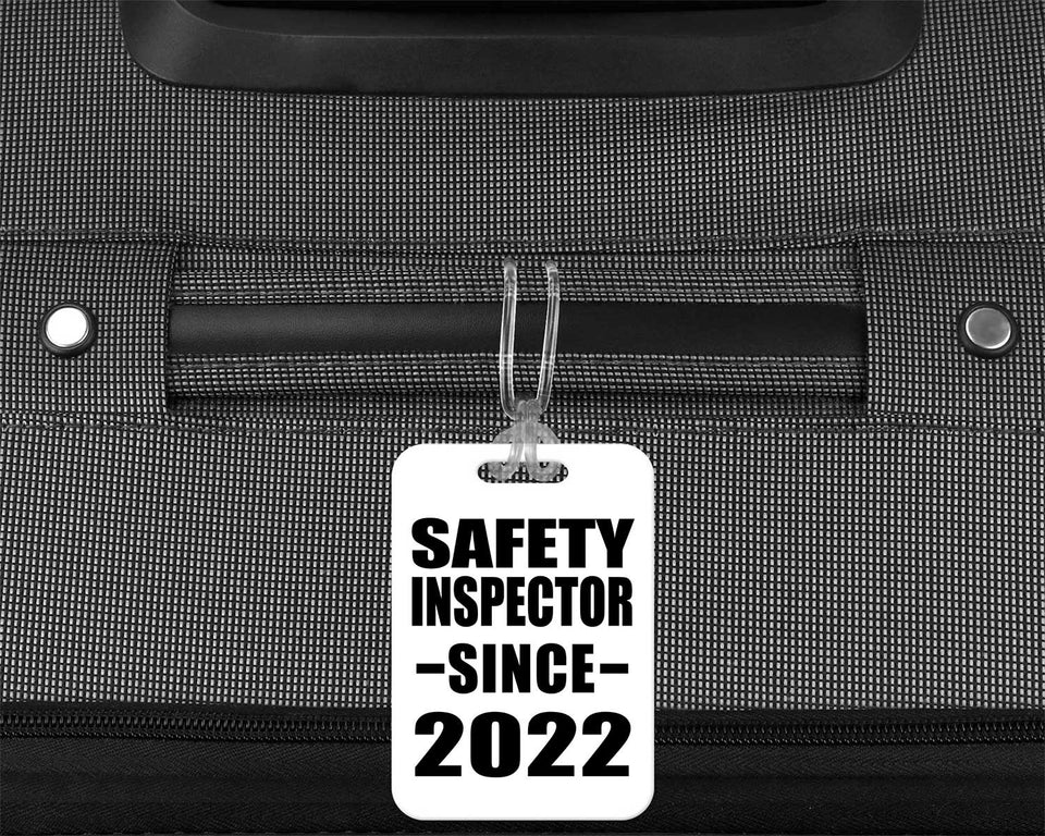 Safety Inspector Since 2022 - Luggage Bag Tag