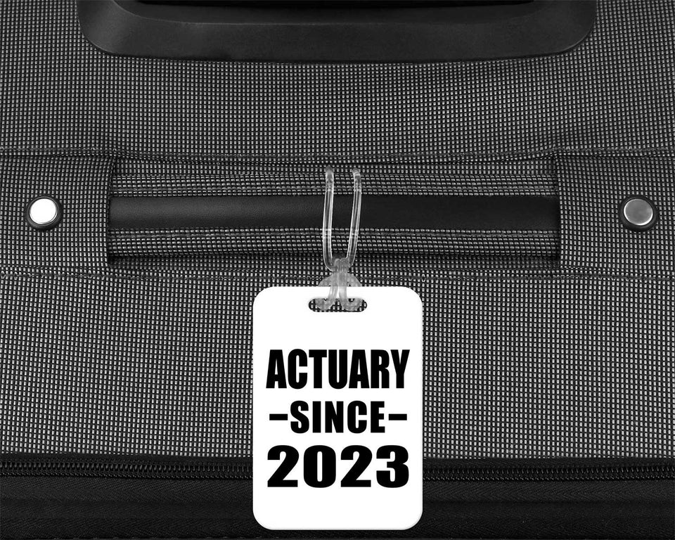 Actuary Since 2023 - Luggage Bag Tag