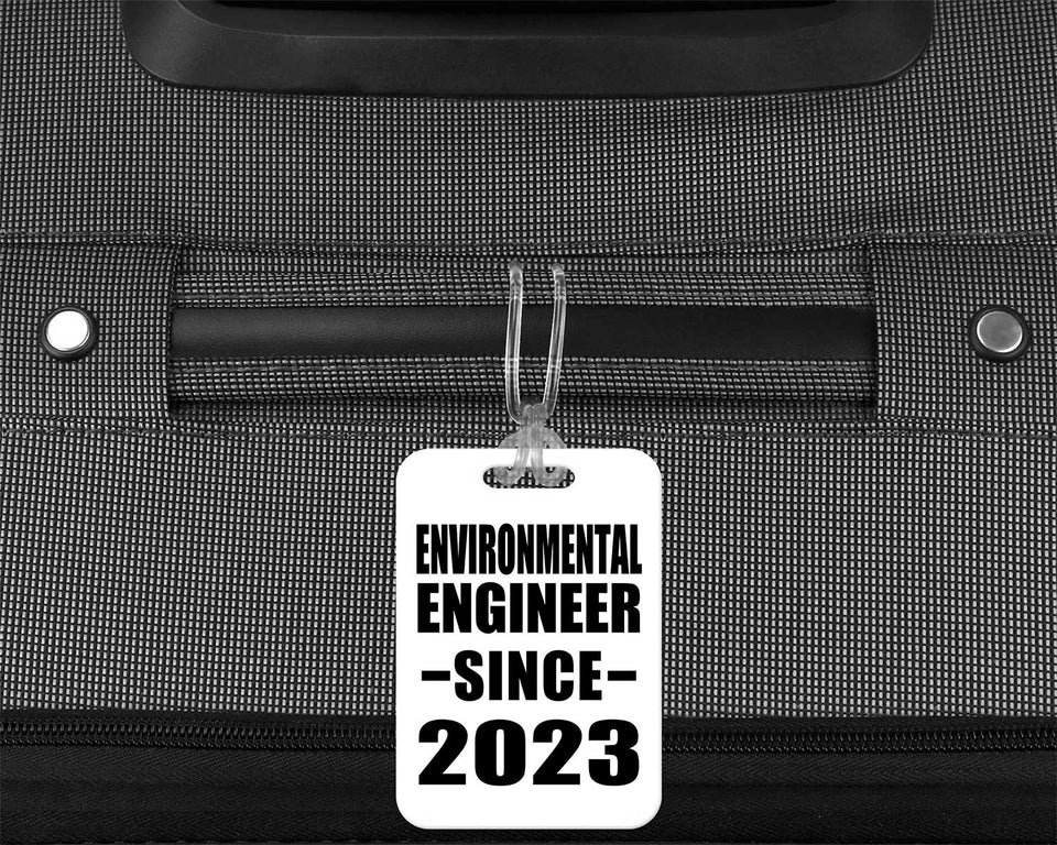 Environmental Engineer Since 2023 - Luggage Bag Tag