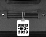 Optometrist Since 2023 - Luggage Bag Tag