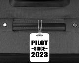 Pilot Since 2023 - Luggage Bag Tag