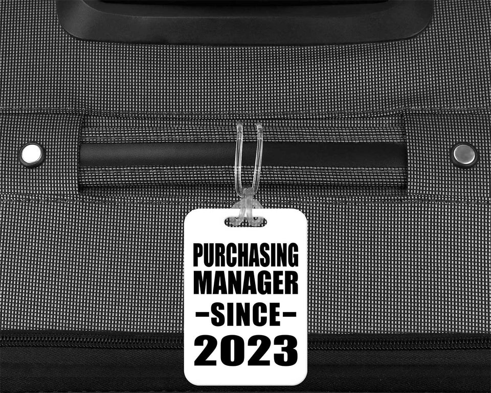 Purchasing Manager Since 2023 - Luggage Bag Tag