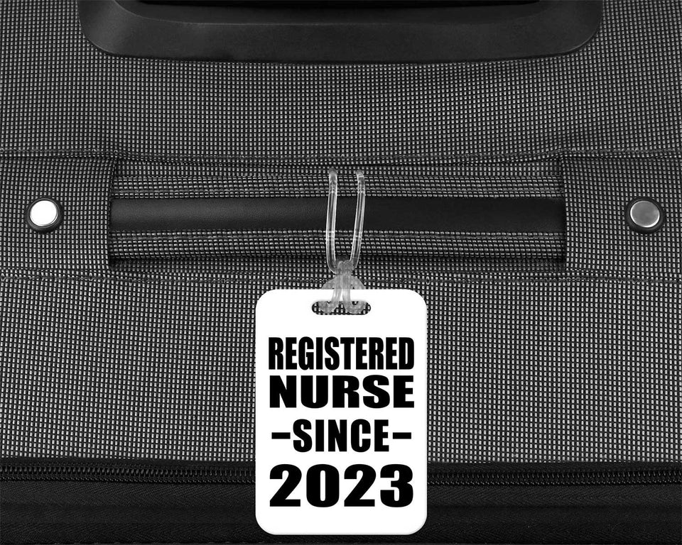 Registered Nurse Since 2023 - Luggage Bag Tag