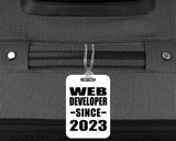 Web Developer Since 2023 - Luggage Bag Tag
