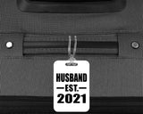 Husband Established EST. 2021 - Luggage Bag Tag