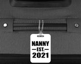 Nanny Established EST. 2021 - Luggage Bag Tag
