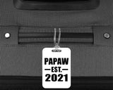Papaw Established EST. 2021 - Luggage Bag Tag