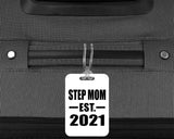 Step Mom Established EST. 2021 - Luggage Bag Tag