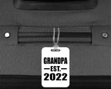 Grandpa Established EST. 2022 - Luggage Bag Tag
