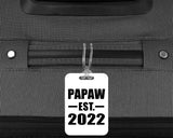 Papaw Established EST. 2022 - Luggage Bag Tag