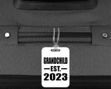 Grandchild Established EST. 2023 - Luggage Bag Tag