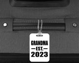 Grandma Established EST. 2023 - Luggage Bag Tag