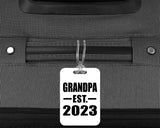 Grandpa Established EST. 2023 - Luggage Bag Tag