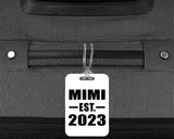 Mimi Established EST. 2023 - Luggage Bag Tag