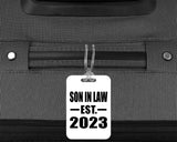 Son In Law Established EST. 2023 - Luggage Bag Tag