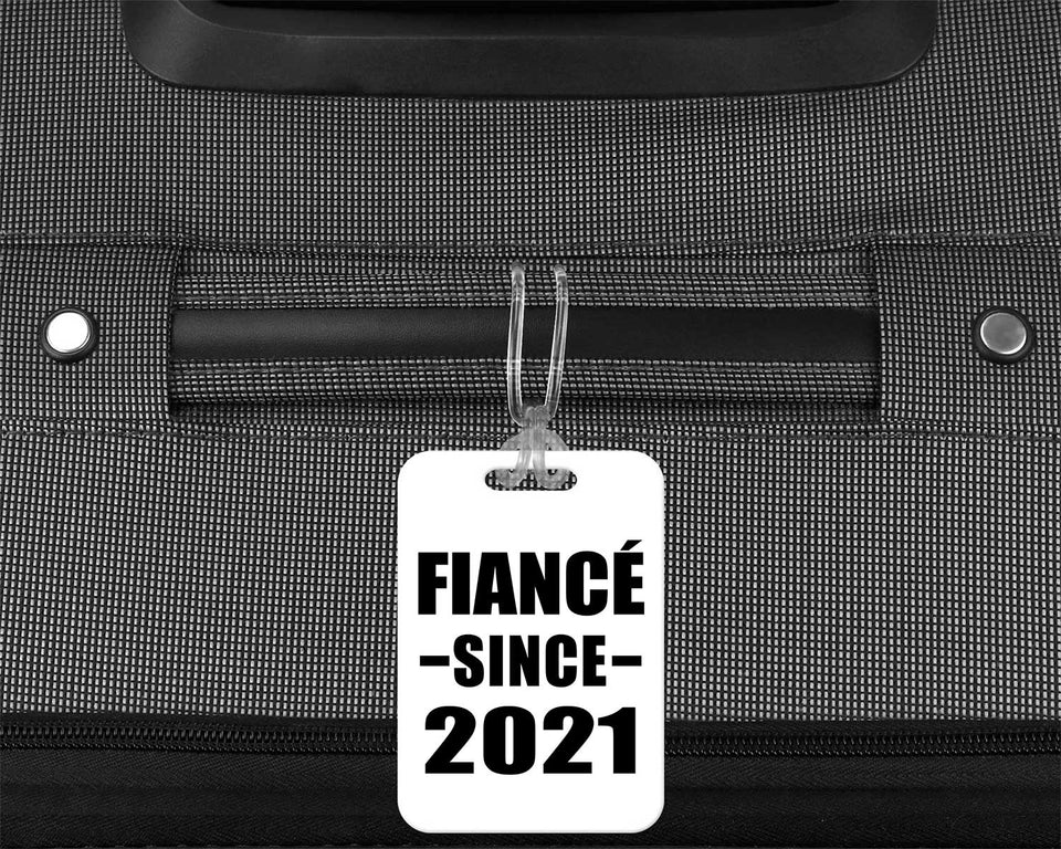 Fiance Since 2021 - Luggage Bag Tag