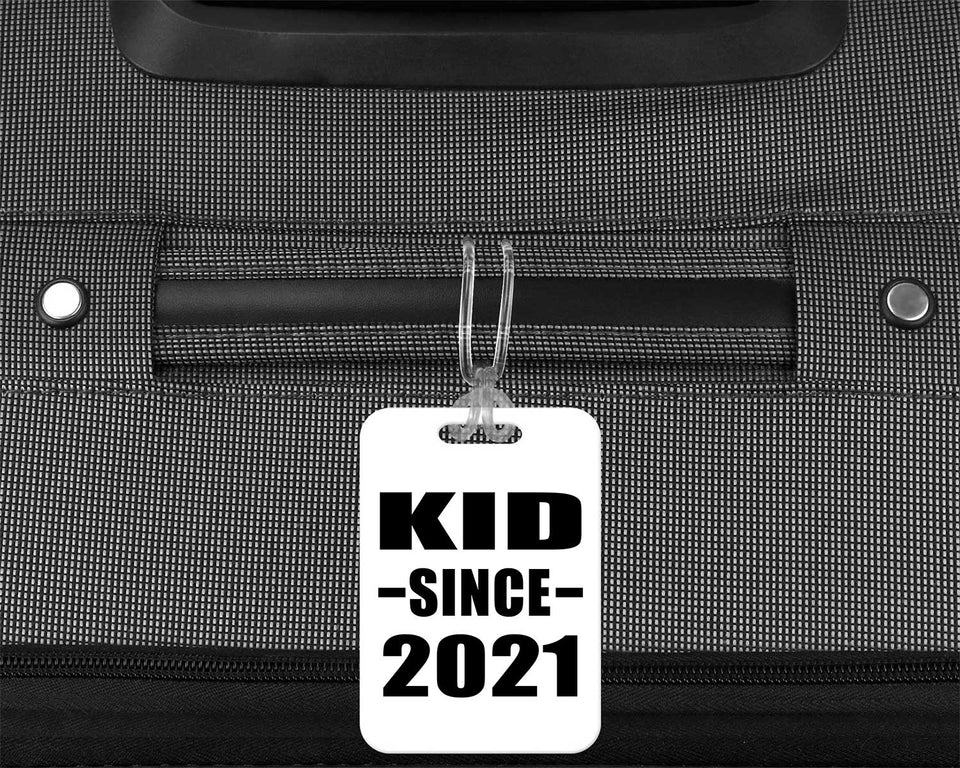 Kid Since 2021 - Luggage Bag Tag