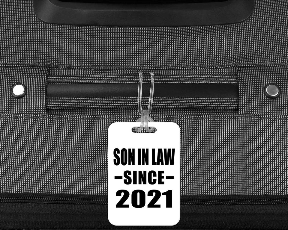 Son In Law Since 2021 - Luggage Bag Tag