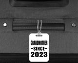 Grandmother Since 2023 - Luggage Bag Tag