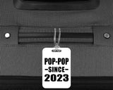 Pop-Pop Since 2023 - Luggage Bag Tag
