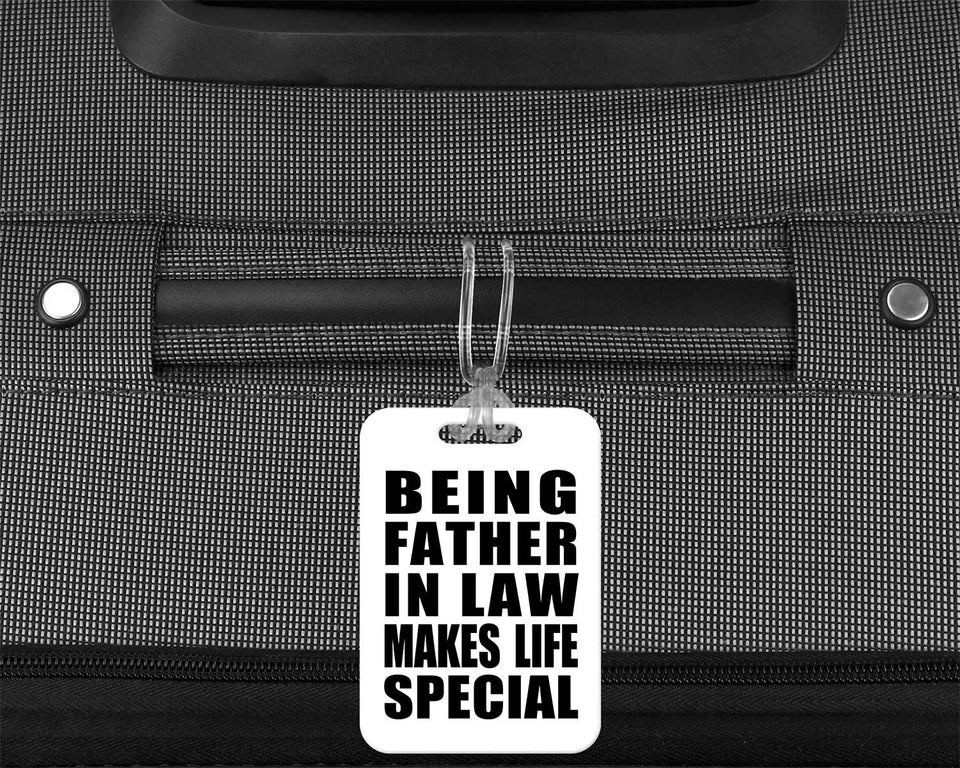 Being Father In Law Makes Life Special - Luggage Bag Tag