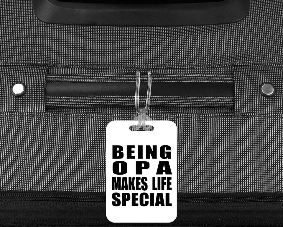 Being Opa Makes Life Special - Luggage Bag Tag