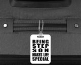 Being Step Son Makes Life Special - Luggage Bag Tag
