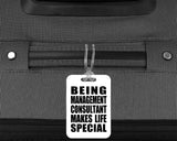 Being Management Consultant Makes Life Special - Luggage Bag Tag