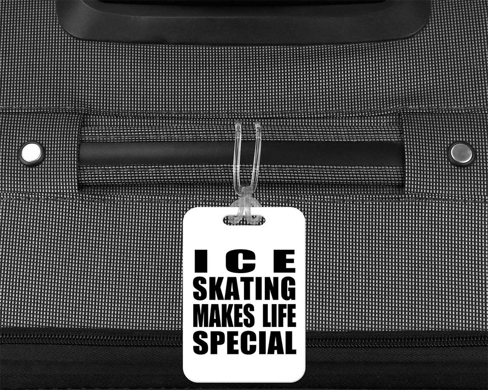 Ice Skating Makes Life Special - Luggage Bag Tag