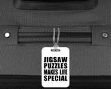 Jigsaw Puzzles Makes Life Special - Luggage Bag Tag