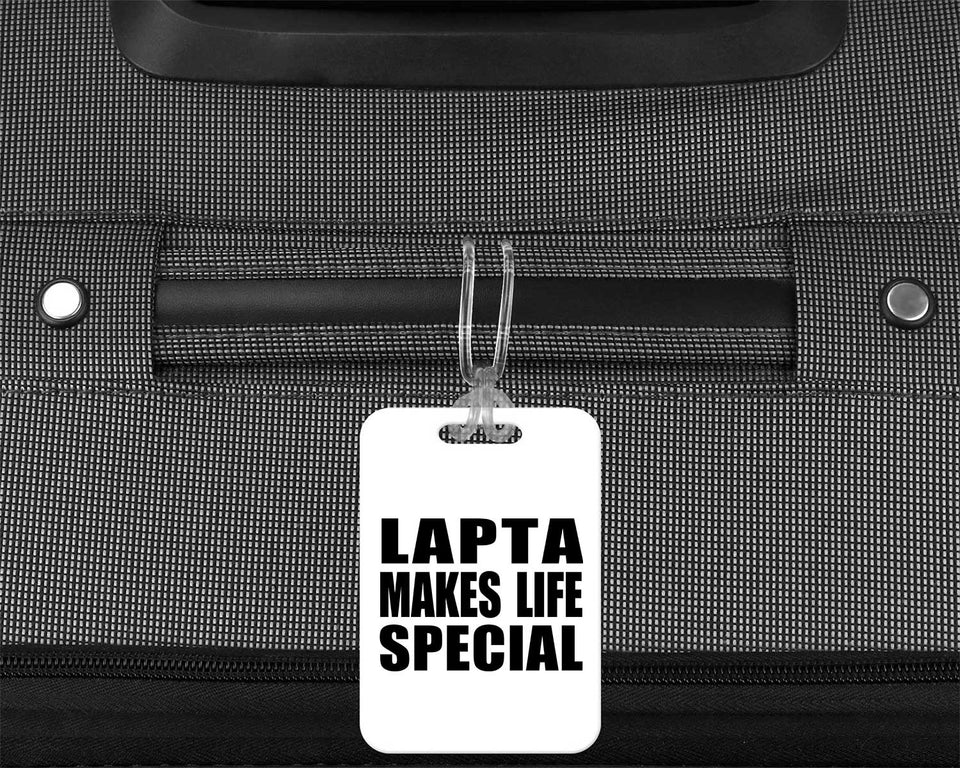 Lapta Makes Life Special - Luggage Bag Tag