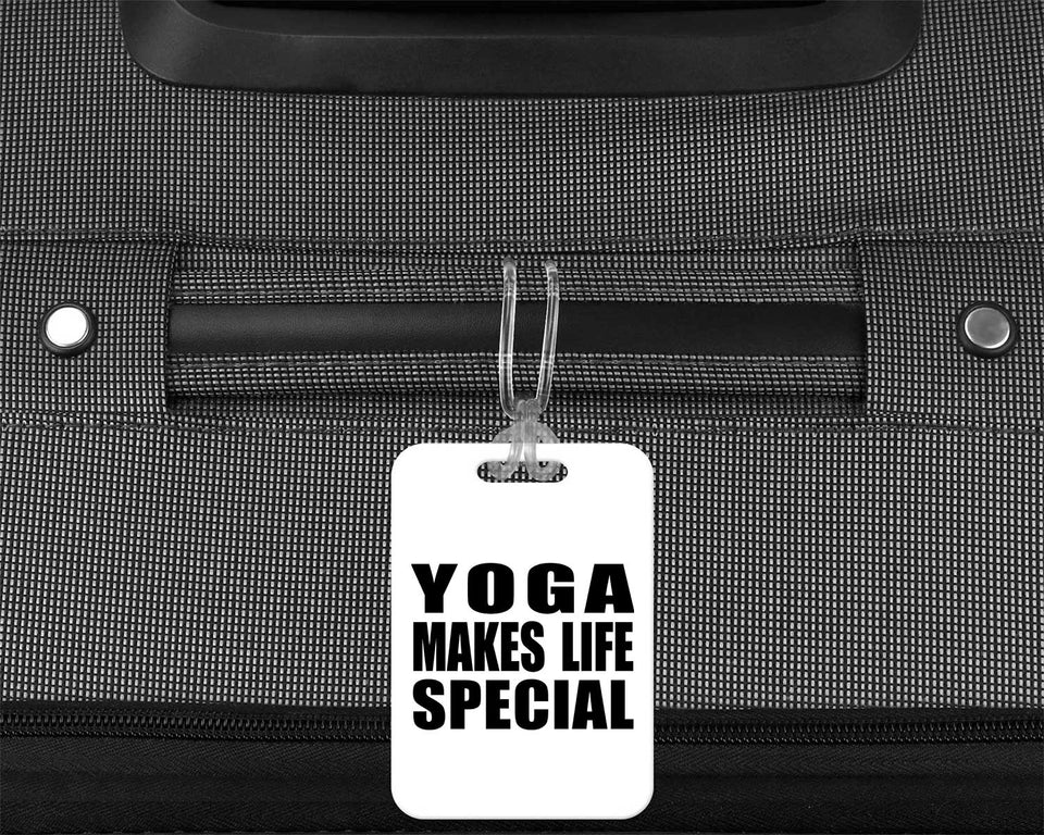 Yoga Makes Life Special - Luggage Bag Tag