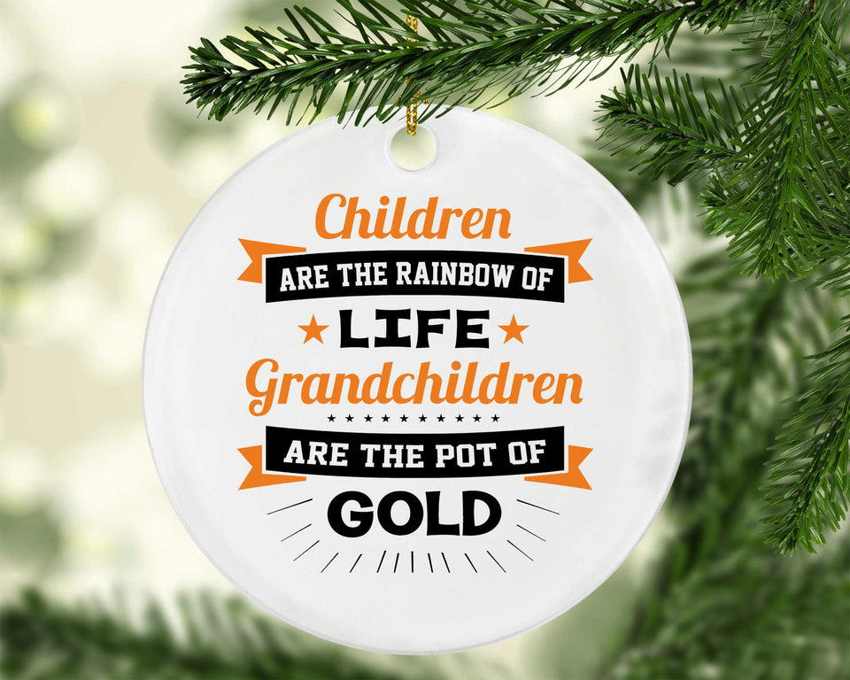 Children Are Rainbow Of Life, Grandchildren Are Pot Of Gold - Circle Ornament