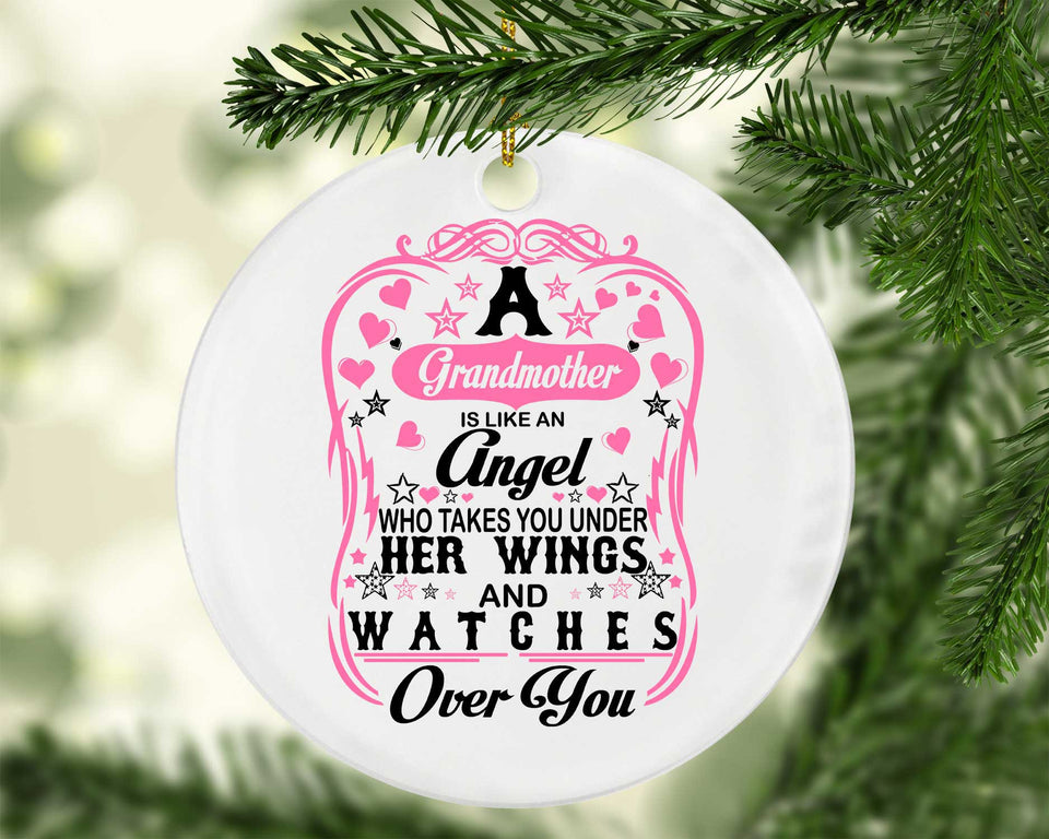 Grandmother Is Like An Angel Takes You Under Her Wings - Circle Ornament