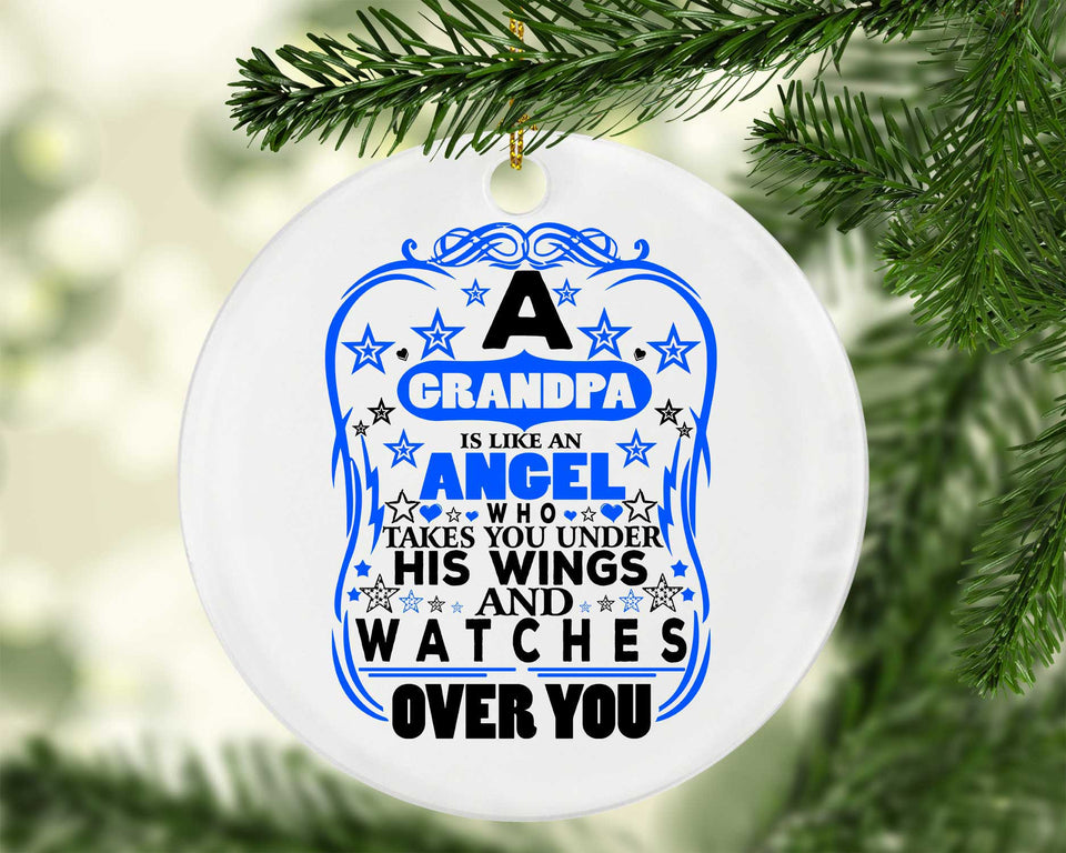 Grandpa Is Like An Angel Takes You Under His Wings - Circle Ornament