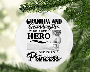 Grandpa & Granddaughter, He is Her Hero, She is His Princess - Circle Ornament