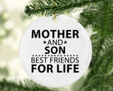 Mother and Son, Best Friends For Life - Circle Ornament