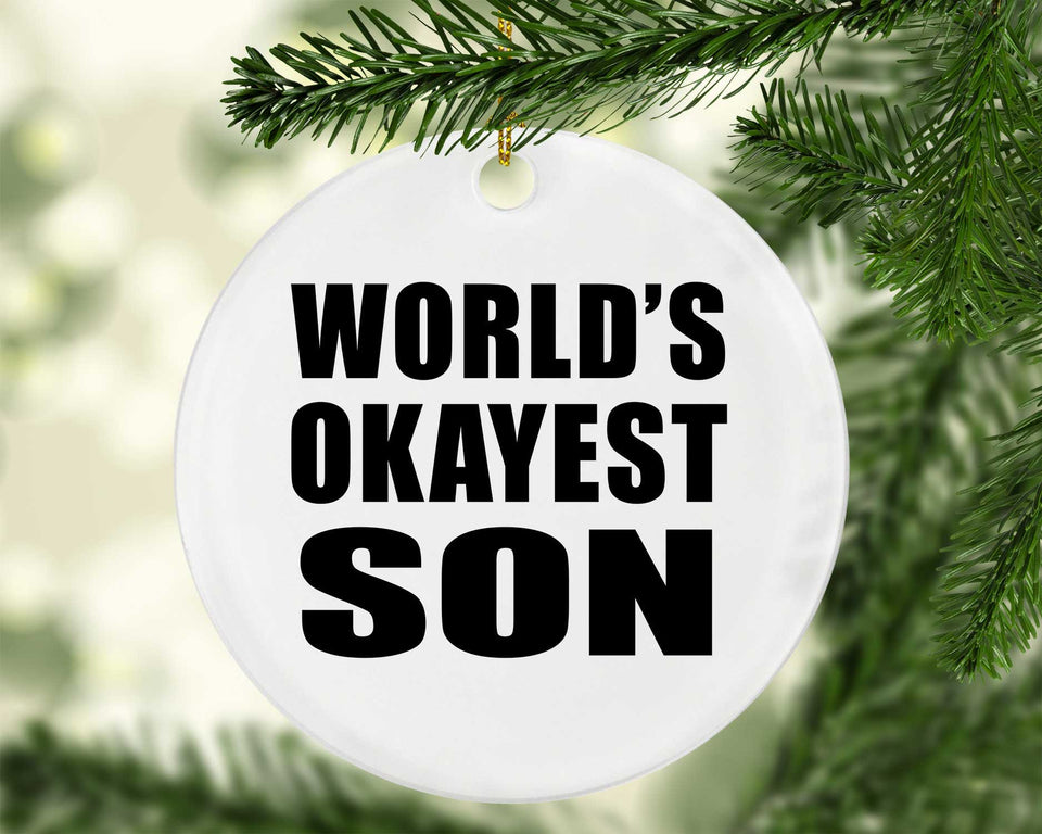 World's Okayest Son - Circle Ornament