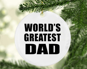 World's Greatest Dad - Circle Ornament