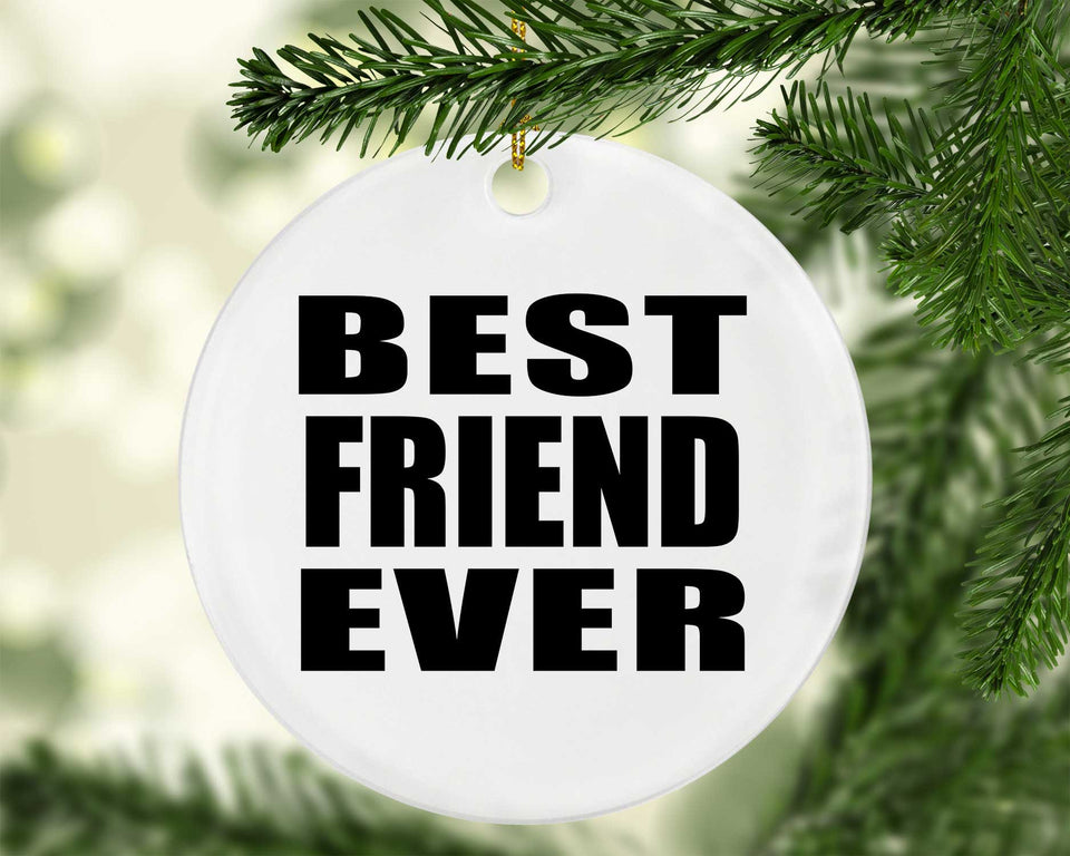 Best Friend Ever - Circle Ornament