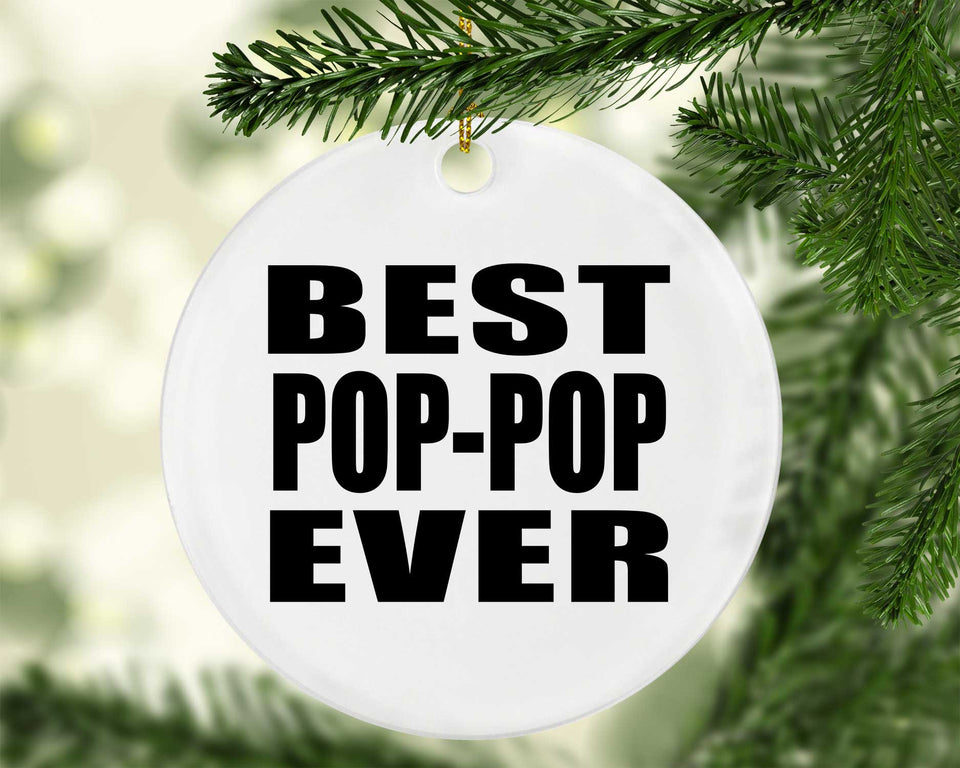 Best Pop-Pop Ever - Circle Ornament