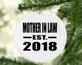 Mother In Law Established EST. 2018 - Circle Ornament