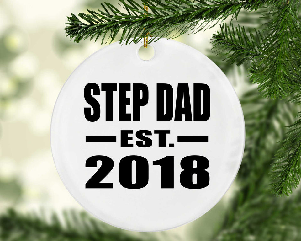 Step Dad Established EST. 2018 - Circle Ornament