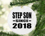 Step Son Since 2018 - Circle Ornament